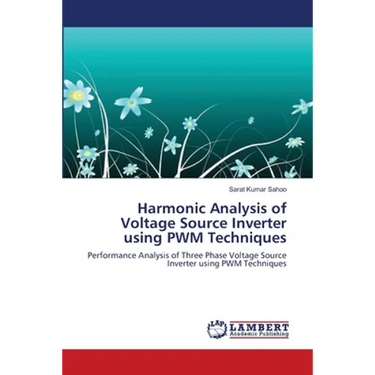 Harmonic Analysis of Voltage Source Inverter using PWM Techniques