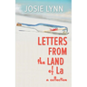 Letters from the Land of La