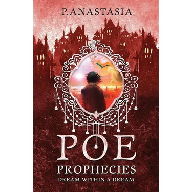 POE Prophecies: Dream Within a Dream