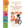 Coping Skills for Kids Activity Books: Processing Feelings