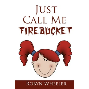 Just Call Me Firebucket