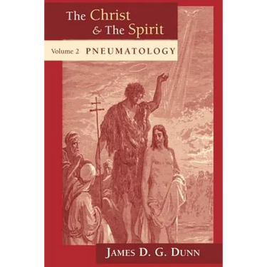 The Christ & The Spirit, Vol 2