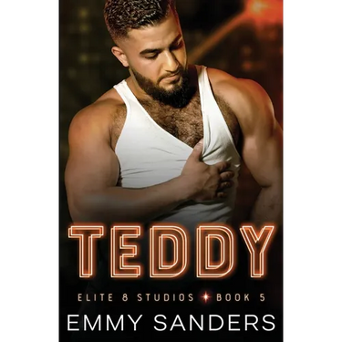 Teddy (Elite 8 Studios Book 5)