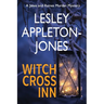 Witch Cross Inn: A Small-Town Mystery Set in New Hampshire's White Mountains
