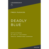 Deadly Blue: Battle Stories of the U.S. Air Force Special Operations Command