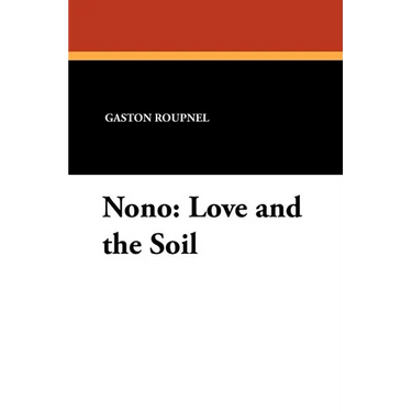 Nono: Love and the Soil