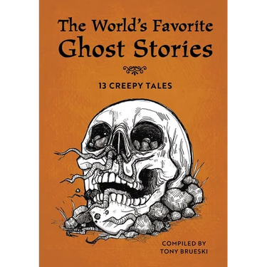 The World's Favorite Ghost Stories: 13 Creepy Tales