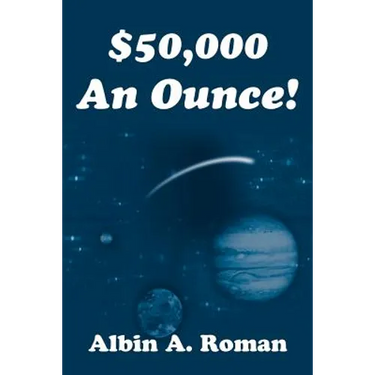 $50,000 An Ounce!