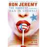 Ron Jeremy: The Hardest (Working) Man in Showbiz