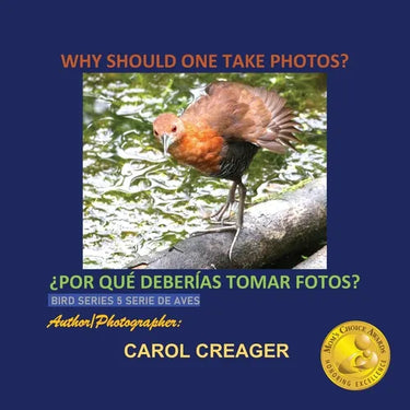 Why Should One Take Photos? Bird Series 5 Serie De Aves