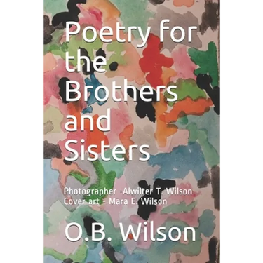 Poetry for the Brothers and Sisters