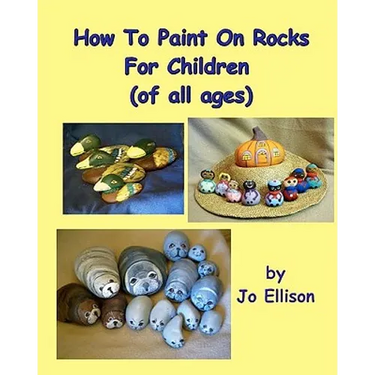 How To Paint On Rocks For Children of All Ages