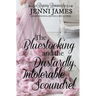 The Bluestocking and the Dastardly, Intolerable Scoundrel