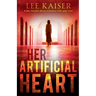 Her Artificial Heart