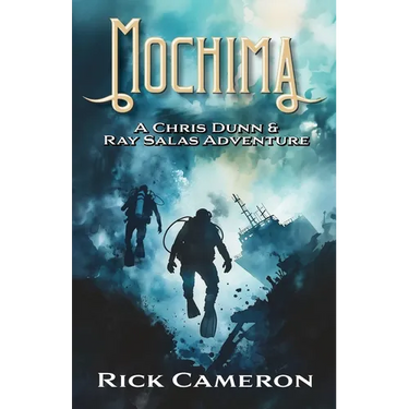 Mochima: A Chris Dunn and Ray Salas Adventure