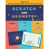 Scratch and Geometry: Intermediate to expert Scratch, modern coding focus. By an award-winning engineer, CEO with a Master's from a top Euro