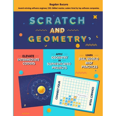Scratch and Geometry: Intermediate to expert Scratch, modern coding focus. By an award-winning engineer, CEO with a Master's from a top Euro
