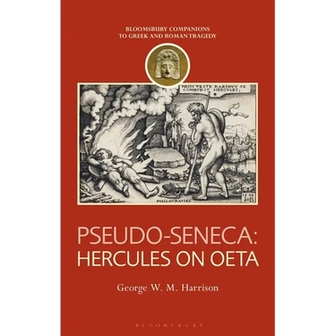 Pseudo-Seneca: Hercules on Oeta