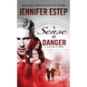A Sense of Danger: A Section 47 book