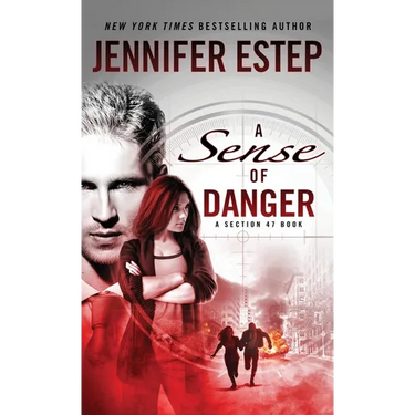 A Sense of Danger: A Section 47 book