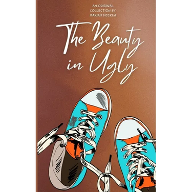 The Beauty in Ugly