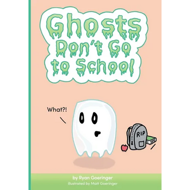 Ghosts Don't Go to School