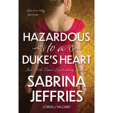 Hazardous to a Duke's Heart
