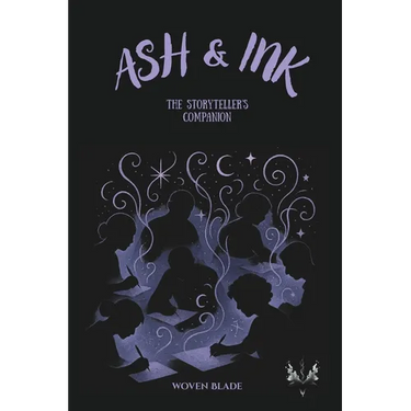 Ash & Ink: The Storyteller's Companion - A Creative Writing Guide