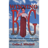 Winning Big: The Life, Loves, Times and Tips of Contest Queen Carol Shaffer (Biography/Contest Tips)