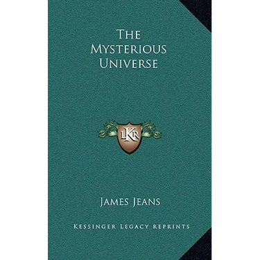The Mysterious Universe