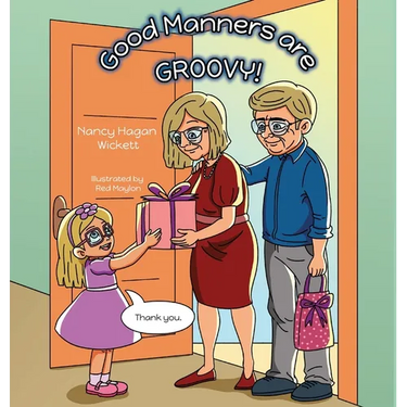Good Manners Are Groovy!