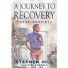 A Journey to Recovery: Speak Sobriety