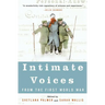 Intimate Voices from the First World War