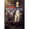 George Washington: Extraordinary Man Extraordinary Leader (REV)