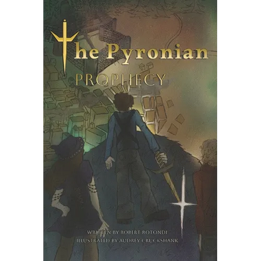 The Pyronian Prophecy