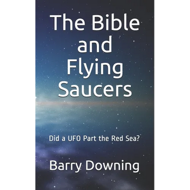 The Bible And Flying Saucers: Did a UFO Part the Red Sea?