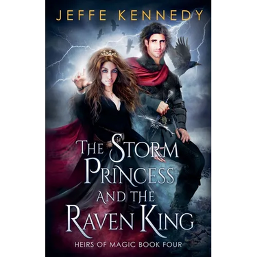The Storm Princess and the Raven King