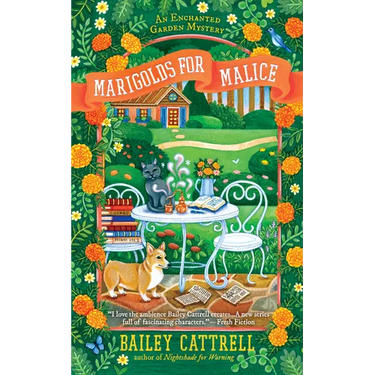 Marigolds for Malice