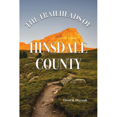 The Trailheads of Hinsdale County