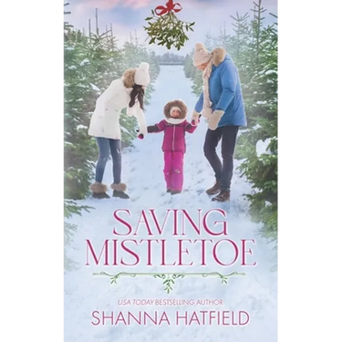 Saving Mistletoe