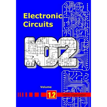 Electronic Circuits Volume 1.2