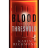 Blood on the Threshold
