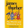 My World-And Welcome to It