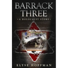 Barrack Three: A Holocaust Story (Book 3 of the Barracks Series)