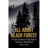 All About Black Forest: A Kid's Guide to Germany's Famous Woodland