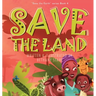 Save the Land