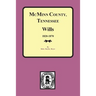 McMinn County, Tennessee Wills & Estate Records 1820-1870