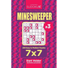 Sudoku Minesweeper - 200 Easy to Medium Puzzles 7x7 (Volume 3)