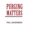 Purging Matters