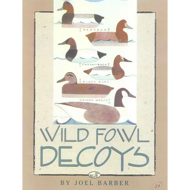 Wild Fowl Decoys